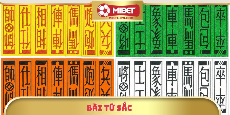 Bài Tứ Sắc Trực Tuyến Mibet – Chơi Nhanh, Nhận Thưởng Lớn