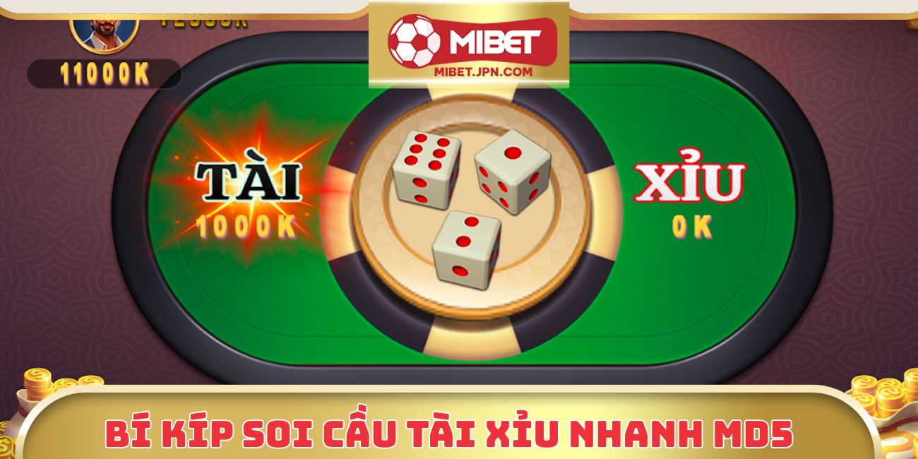 Bí kíp soi cầu Tài Xỉu nhanh MD5