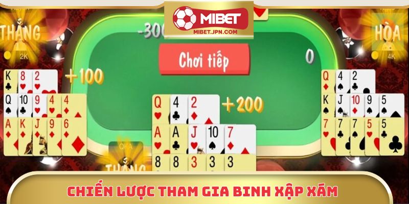Chiến lược tham gia binh xập xám