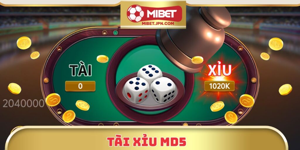 Tài Xỉu MD5 – Bảo Mật Minh Bạch, Xác Thực Kết Quả Chuẩn