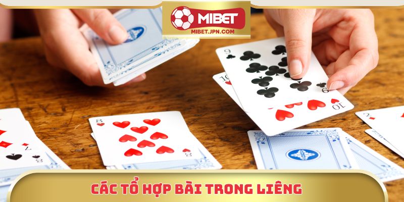Các tổ hợp bài trong Liêng